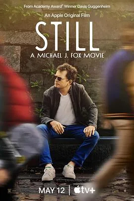 我还是我:迈克尔J福克斯 STILL A Michael J. Fox Movie